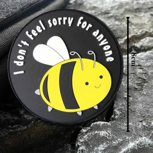 Funny 'I Don't Feel Sorry' Bee PVC Patch | Cute & Sassy Gift