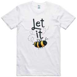 Magnifique T-shirt Abeille "Let it BEE"